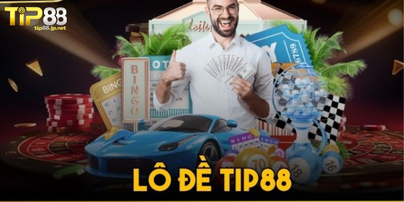 Lô Đề 3 Miền TIP88 - Kinh Nghiệm Cược Hay Bất Bại Từ Cao Thủ Bí kíp đánh lô đề 3 miền bất tại chỉ có tại TIP88