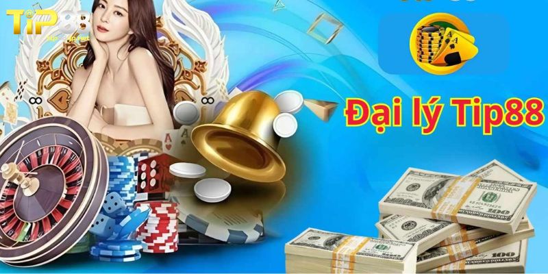 Các bước đăng ký đại lý TIP88 nhanh chóng